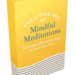 The Little Box Of Mindful Meditations: 52 Cards With Simple Steps To Calm Your Mind