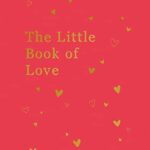 The Little Book of Love