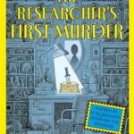 The Researcher's First Murder
