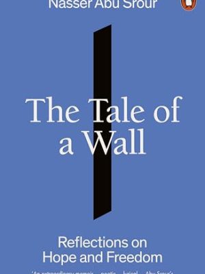 The Tale of the Wall