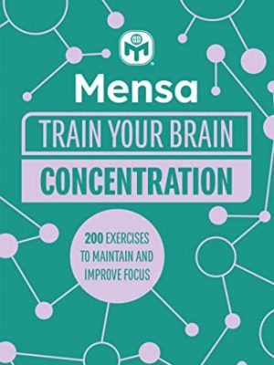 Mensa Train Your Brain - Concentration