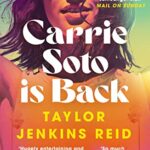 Carrie Soto Is Back