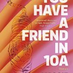 You have a friend in 10A