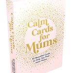 Calm Cards for Mums