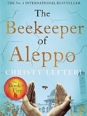 The Beekeeper Of Aleppo