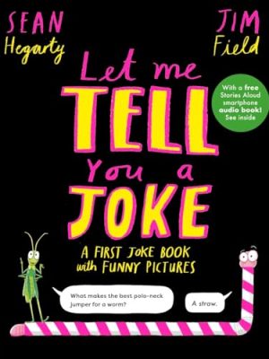 Let Me Tell You A Joke