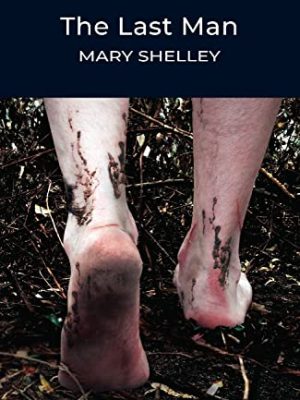 Wordsworth Classics: The Last Man