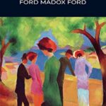 Wordsworth Classics: The Good Soldier