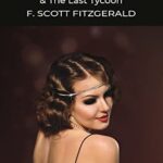 Wordsworth Classics: Tender is The Night / The Last Tycoon