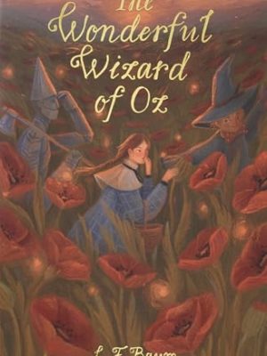 Wordsworth Children's Classics: The Wonderful Wizard of Oz & Glinda of Oz