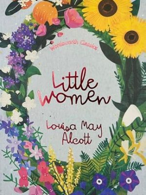 Wordsworth Children's Classics: Little Women & Good Wives