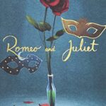 Romeo and Juliet