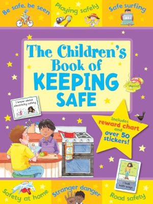 The Children's Book of Keeping Safe