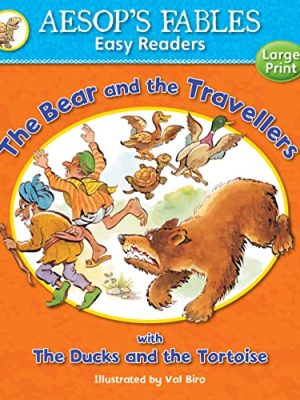 Aesop'S Fables Easy Readers: The Bear And The Travellers