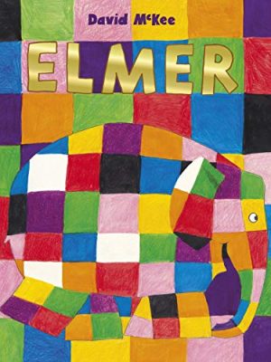 Elmer Picture Books: Elmer: 30th Anniversary Edition