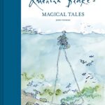 Quentin Blake's Magical Tales