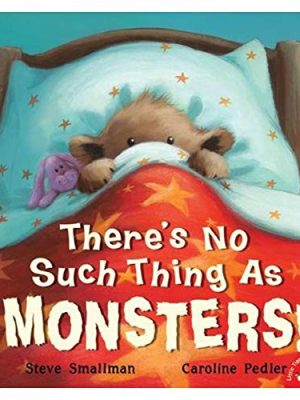 Bedtime Stories: There's No Such Thing As Monsters