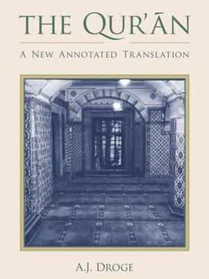 The Qur'an: A New Annotated Translation