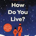 How Do You Live?