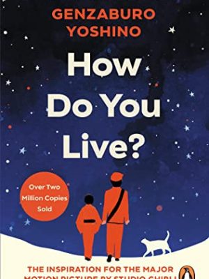 How Do You Live?