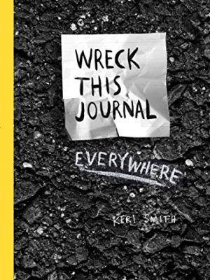 Wreck This Journal Everywhere