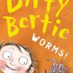 Dirty Bertie: Worms!