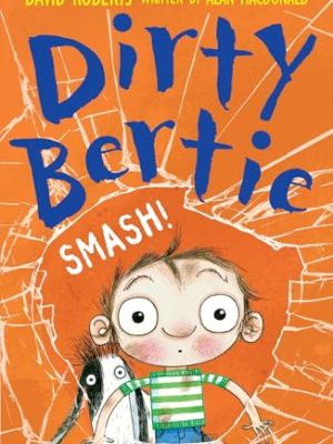 Dirty Bertie: Smash
