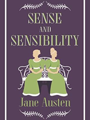 Sense and Sensibility