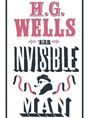 Evergreens: The Invisible Man