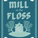 The Mill On The Floss