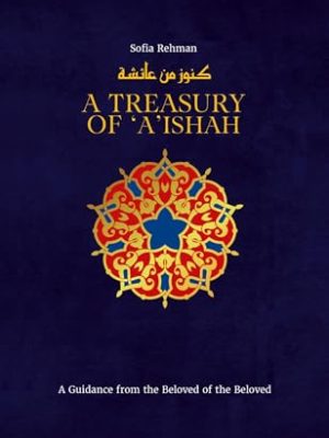 A Treasury of Aisha