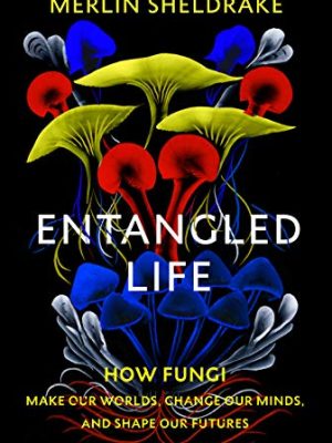 Entangled Life