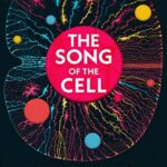 The Song of the Cell