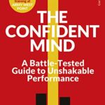 The Confident Mind