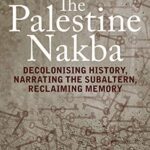 THE PALESTINE NAKBA