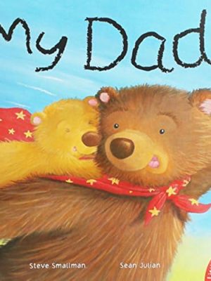 Little Tiger: My Dad!