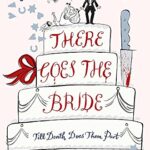 Agatha Raisin Mysteries Book Series 20: Agatha Raisin: There Goes The Bride