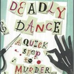 Agatha Raisin Mysteries Book Series 15: Agatha Raisin And The Deadly Dance