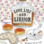 Agatha Raisin Mysteries Book Series 17: Agatha Raisin And Love, Lies And Liquor