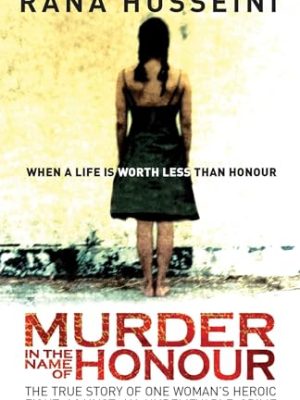 Murder in the Name of Honour