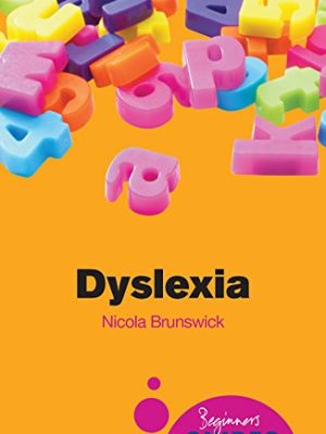 Beginner's Guides: Dyslexia