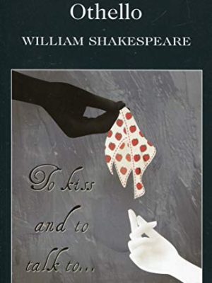 Wordsworth Classics: Othello