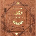 Wordsworth Classics: The Last of The Mohicans