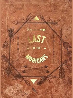 Wordsworth Classics: The Last of The Mohicans