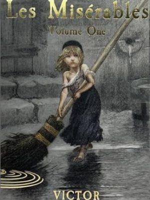 Les Miserables Volume One