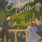 Wordsworth Children's Classics: The Enchanted Castle