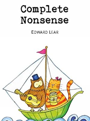Wordsworth Children's Classics: Complete Nonsense
