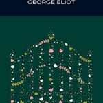 Wordsworth Classics: Adam Bede