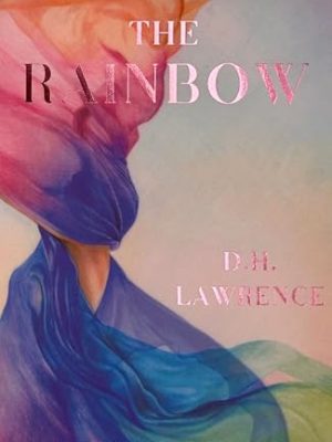 Wordsworth Classics: The Rainbow