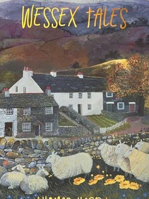 Wordsworth Classics: Wessex Tales